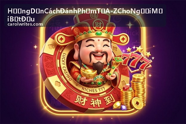 Kinh nghiệm đánh phỏm thực chiến